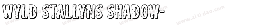 Wyld Stallyns Shadow字体转换